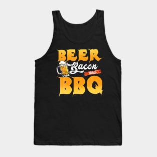 Drink beer and bacon some meat bbq smoker Tank Top